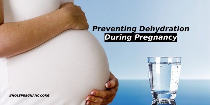 Dehydration During Pregnancy